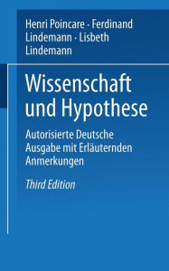 Title: Wissenschaft und Hypothese: Autorisierte Deutsche Ausgabe mit Erläuternden Anmerkungen, Author: F. Lindemann