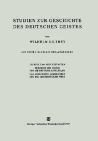 Title: Studien zur Geschichte des Deutschen Geistes, Author: Wilhelm Dilthey