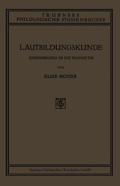 Lautbildungskunde: Einführung in die Phonetik