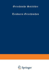 Title: Griechische Satzlehre, Author: Lotz-Krohmann