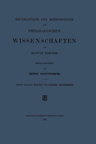 Title: Encyklopädie und Methodologie der Philologischen Wissenschaften, Author: August Boeckh