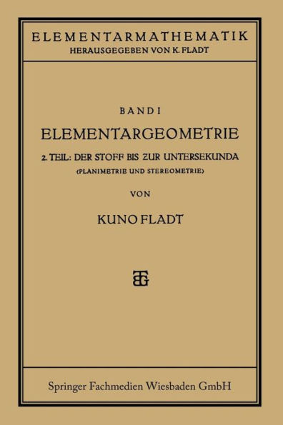 Elementargeometrie: Der Stoff Bis Zur Untersekunda