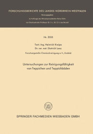 Title: Untersuchungen zur Reinigungsfähigkeit von Teppichen und Teppichböden, Author: Heinrich Kreipe
