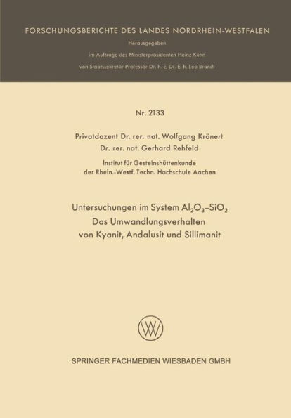 Untersuchungen im System Al2O3-SiO2: Das Umwandlungsverhalten von Kyanit, Andalusit und Sillimanit