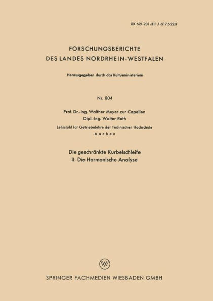 Die geschränkte Kurbelschleife: II. Die Harmonische Analyse