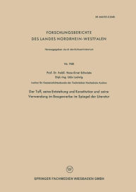Title: Der Tuff, seine Entstehung und Konstitution und seine Verwendung im Baugewerbe im Spiegel der Literatur, Author: Hans-Ernst Schwiete