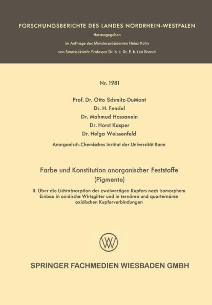 Farbe und Konstitution anorganischer Feststoffe (Pigmente): II. Über die Lichtabsorption des zweiwertigen Kupfers nach isomorphem Einbau in Oxidische Wirtsgitter und in ternären und quarternären oxidischen Kupferverbindungen
