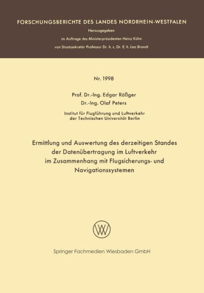 Ermittlung und Auswertung des derzeitigen Standes der Datenübertragung im Luftverkehr im Zusammenhang mit Flugsicherungs- und Navigationssystemen