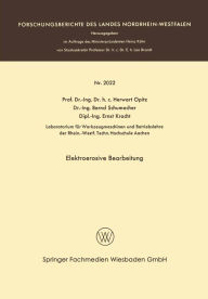 Title: Elektroerosive Bearbeitung, Author: Herwart Opitz