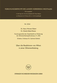 Title: Über die Reaktionen von Äthan in einer Glimmentladung, Author: Hans-Werner Eckert
