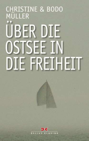 Über die Ostsee in die Freiheit: Dramatische Fluchtgeschichten