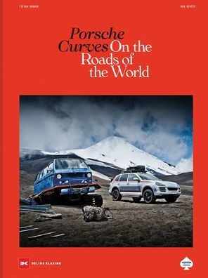 Porsche Curves: On the Roads of the World