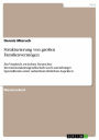 Strukturierung von großen Familienvermögen: Ein Vergleich zwischen Deutscher Investmentaktiengesellschaft und Luxemburger Spezialfonds unter aufsichtsrechtlichen Aspekten