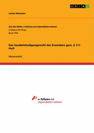 Title: Das Sonderkündigungsrecht des Erwerbers gem. § 111 InsO, Author: Jochen Neumann