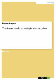 Title: Tranferencias de tecnologia a otros paises, Author: Josh Roseman Unit