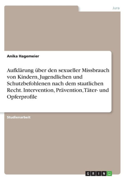 Aufklärung über den sexueller Missbrauch von Kindern, Jugendlichen und ...