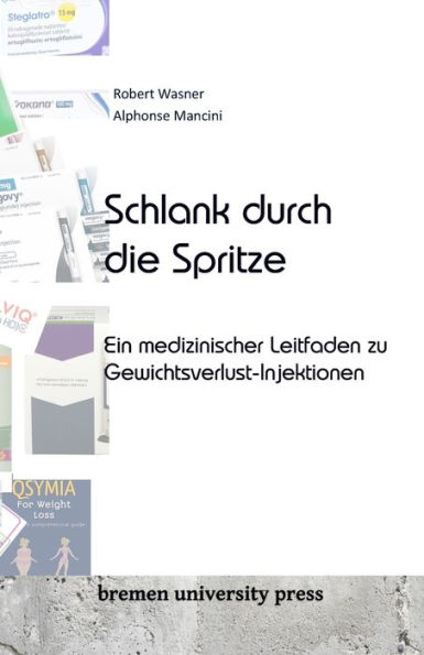 Schlank durch die Spritze: Ein medizinischer Leitfaden zu Gewichtsverlust-Injektionen