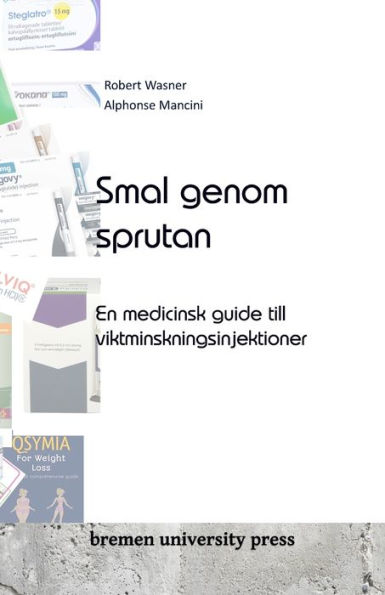 Smal genom sprutan: En medicinsk guide till viktminskningsinjektioner