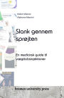 Slank gennem sprï¿½jten: En medicinsk guide til vï¿½gttabsinjektioner