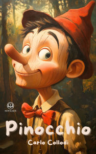 Title: Pinocchio: Reichhaltig Illustrierte deutsche Ausgabe des Kinderbuch-Klassikers, Author: Carlo Collodi
