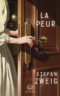 Stefan Zweig - La Peur: Un récit troublant sur la peur et la culpabilité (Éditions Novelaris)