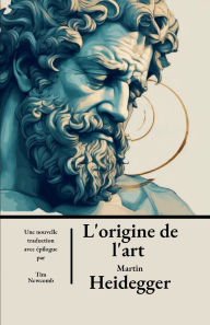 Title: L'origine de l'art, Author: Martin Heidegger