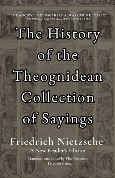 The History of the Theognidean Collection of Sayings