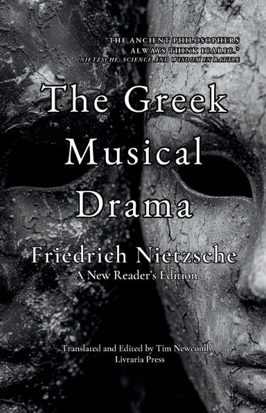 The Greek Musical Drama