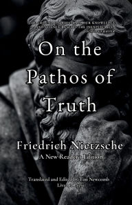 Title: On the Pathos of Truth, Author: Friedrich Nietzsche