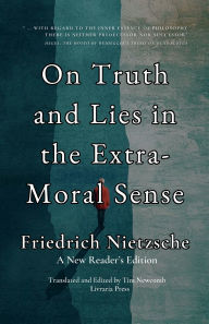 Title: On Truth and Lies in the Extra-Moral Sense, Author: Friedrich Nietzsche