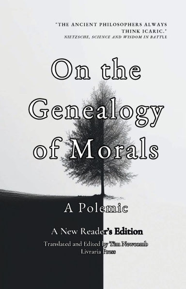 On the Genealogy of Morals: A Polemic