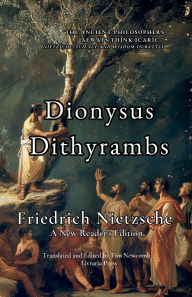 Title: Dionysus Dithyrambs, Author: Friedrich Nietzsche