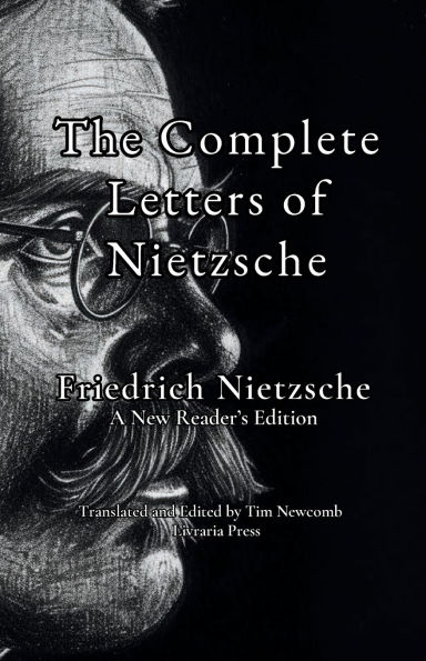 The Complete Letters of Nietzsche