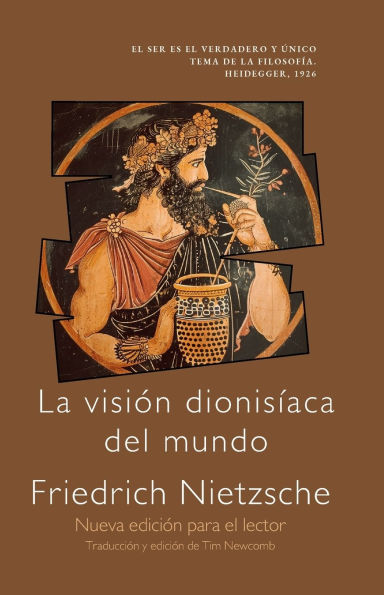 La visiï¿½n dionisï¿½aca del mundo