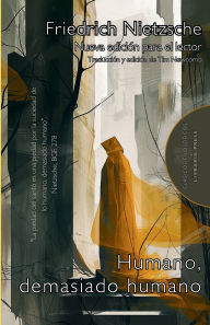 Title: Humano, demasiado humano, Author: Friedrich Nietzsche