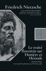 Le traitï¿½ florentin sur Homï¿½re et Hï¿½siode, leur ascendance et leur concurrence