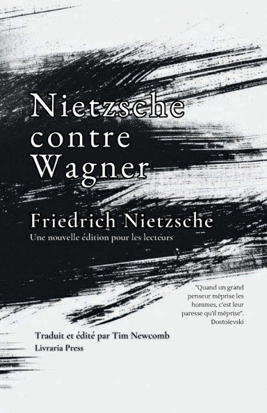 Nietzsche contre Wagner