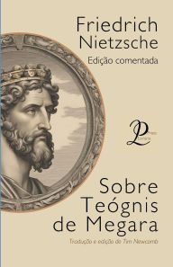 Title: Sobre Teï¿½gnis de Megara, Author: Friedrich Nietzsche