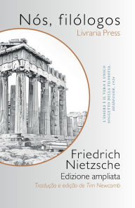 Title: Nï¿½s, filï¿½logos, Author: Friedrich Nietzsche