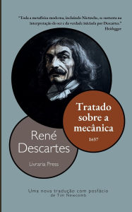 Title: Tratado sobre a mecï¿½nica, Author: Renï Descartes