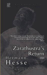 Title: Zarathustra's Return, Author: Hermann Hesse