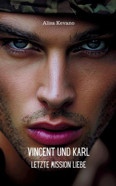 Vincent und Karl: Letzte Mission Liebe