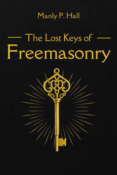 The Lost Keys of Masonry