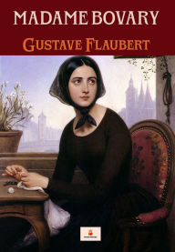 Title: Madame Bovary, Author: Gustave Flaubert