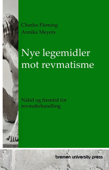 Nye legemidler mot revmatisme: Nï¿½tid og fremtid for revmabehandling