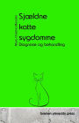 Sjï¿½ldne kattesygdomme: Diagnose og behandling