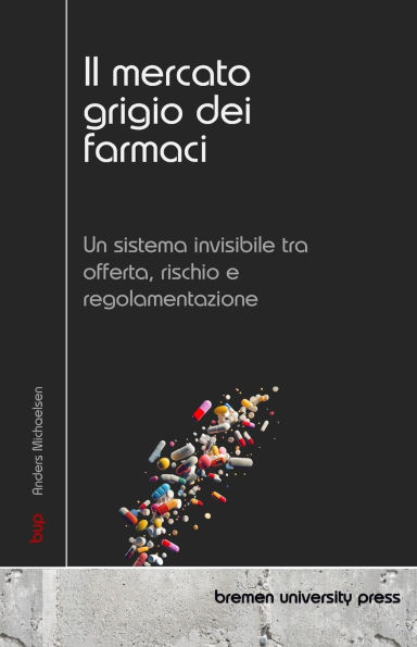 Il mercato grigio dei farmaci: Un sistema invisibile tra offerta, rischio e regolamentazione