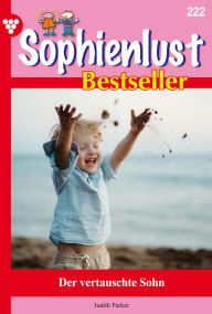 Title: Der vertauschte Sohn: Sophienlust Bestseller 222 - Familienroman, Author: Judith Parker