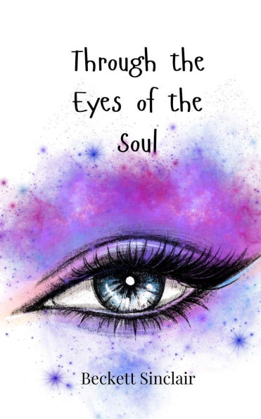 Through the Eyes of Soul