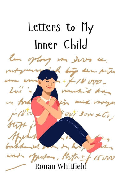 Letters to My Inner Child
